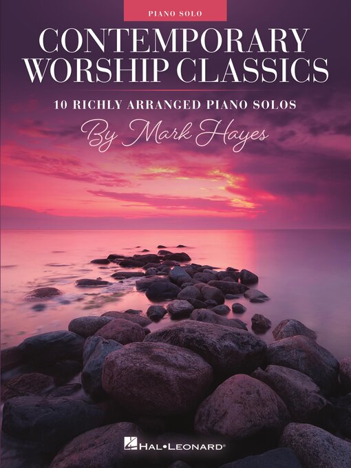 Title details for Contemporary Worship Classics by Mark Hayes - Wait list